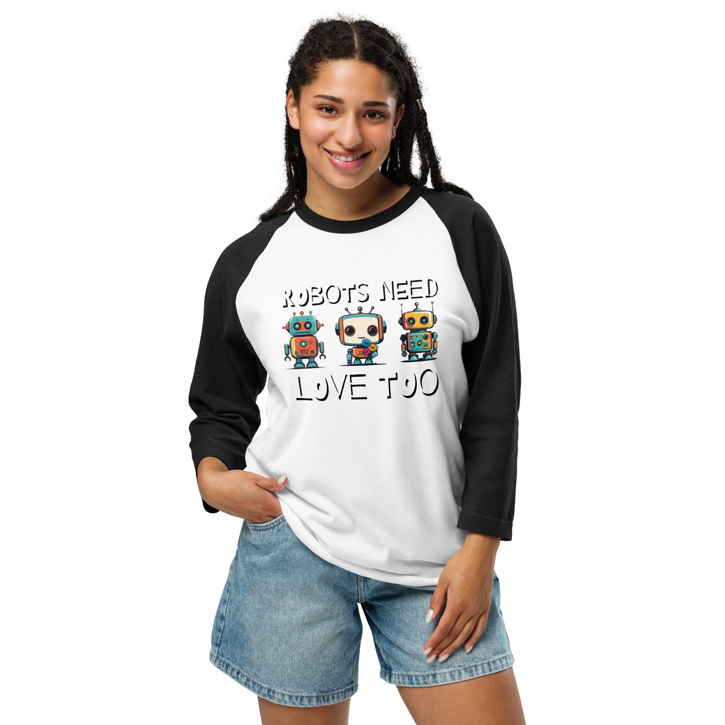 Robots Need Love Too No. 3 - 3/4 sleeve raglan shirt