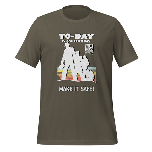 WPA - Make it Safe - t-shirt (unisex)