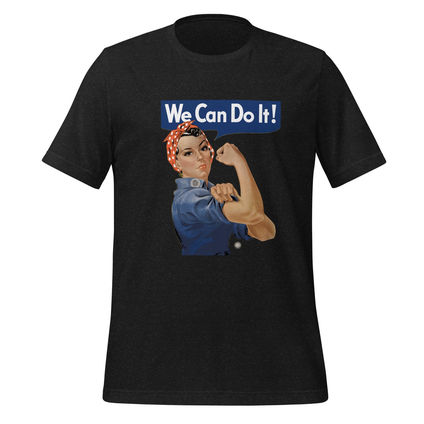 We Can Do It - t-shirt (unisex)