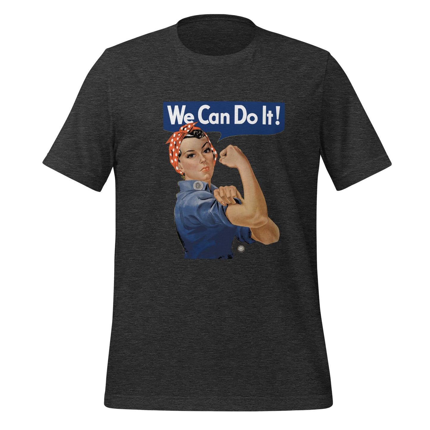 We Can Do It - t-shirt (unisex)