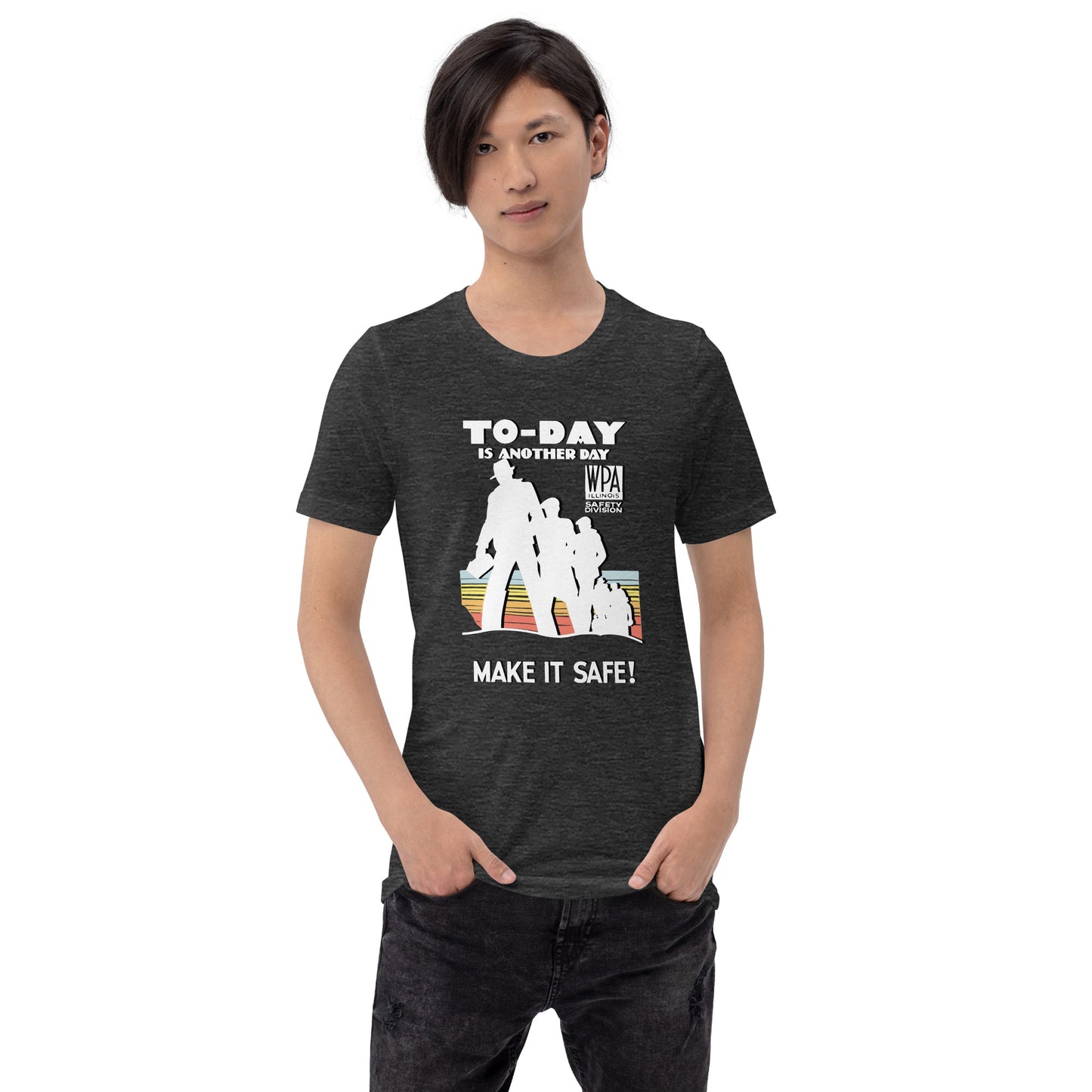 WPA - Make it Safe - t-shirt (unisex)