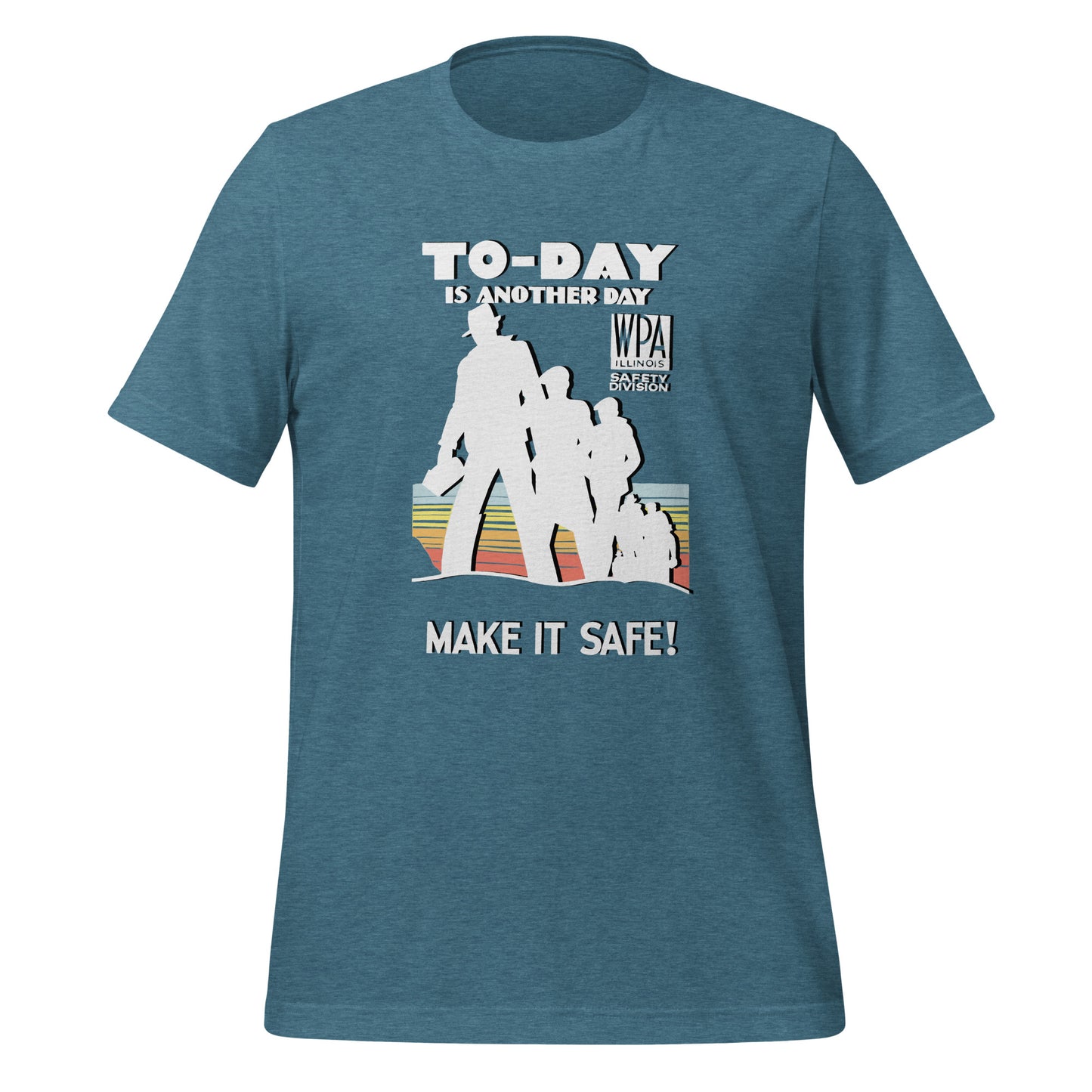 WPA - Make it Safe - t-shirt (unisex)