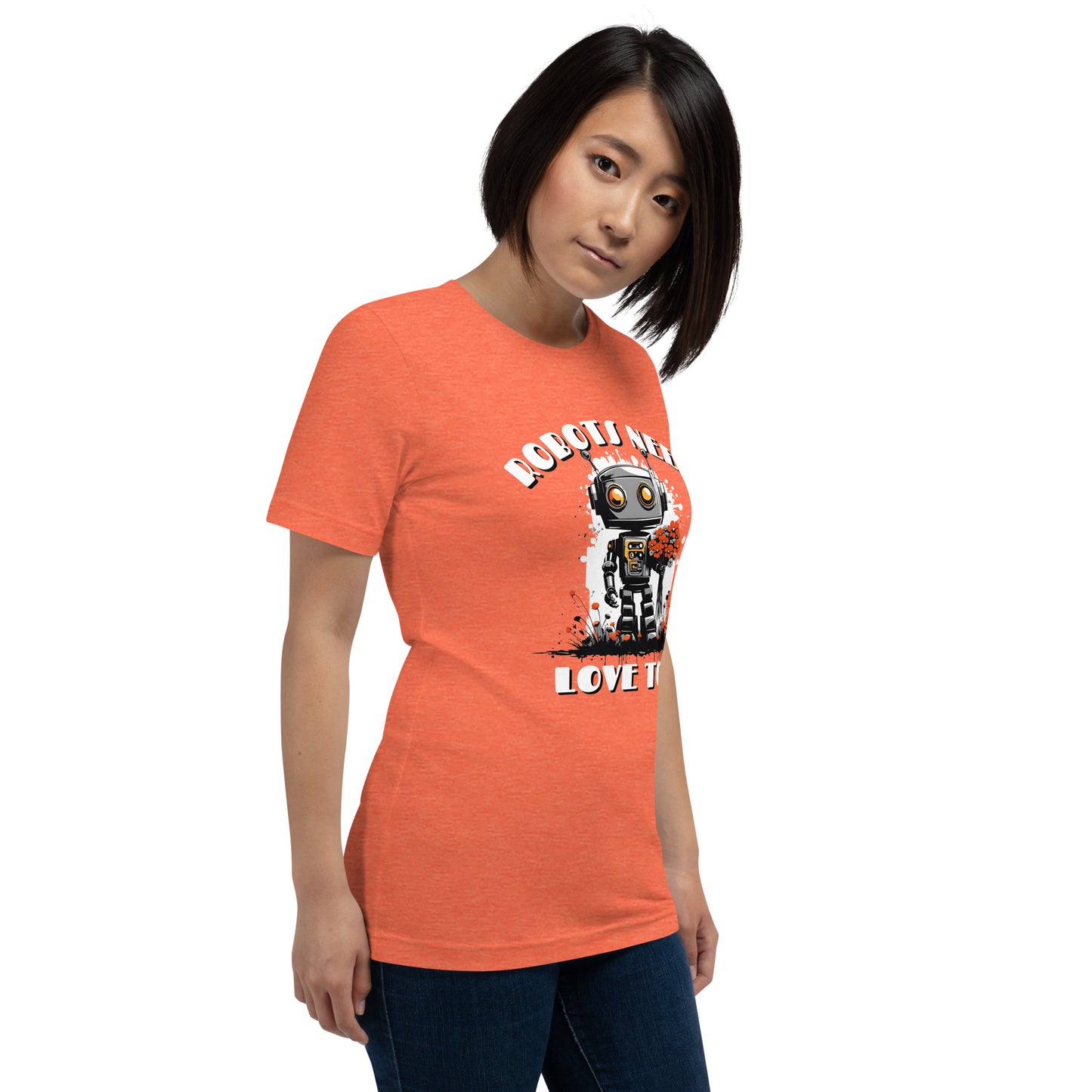 Robots Need Love Too No. 2 - Bella Canvas T-Shirt (Unisex)