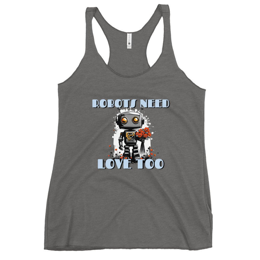 Robots Need Love Too No. 2 - Women's Racerback Tank