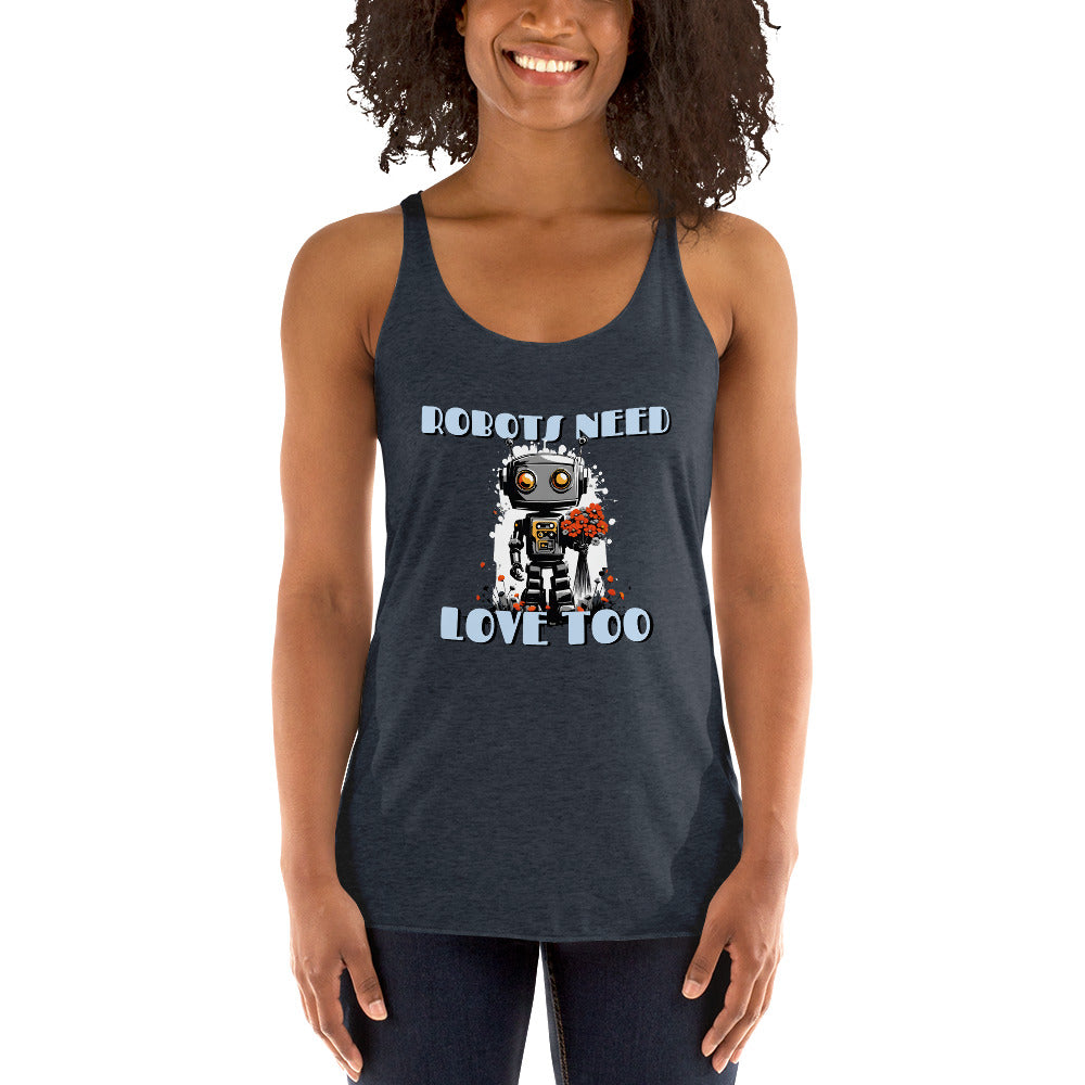 Robots Need Love Too No. 2 - Women's Racerback Tank