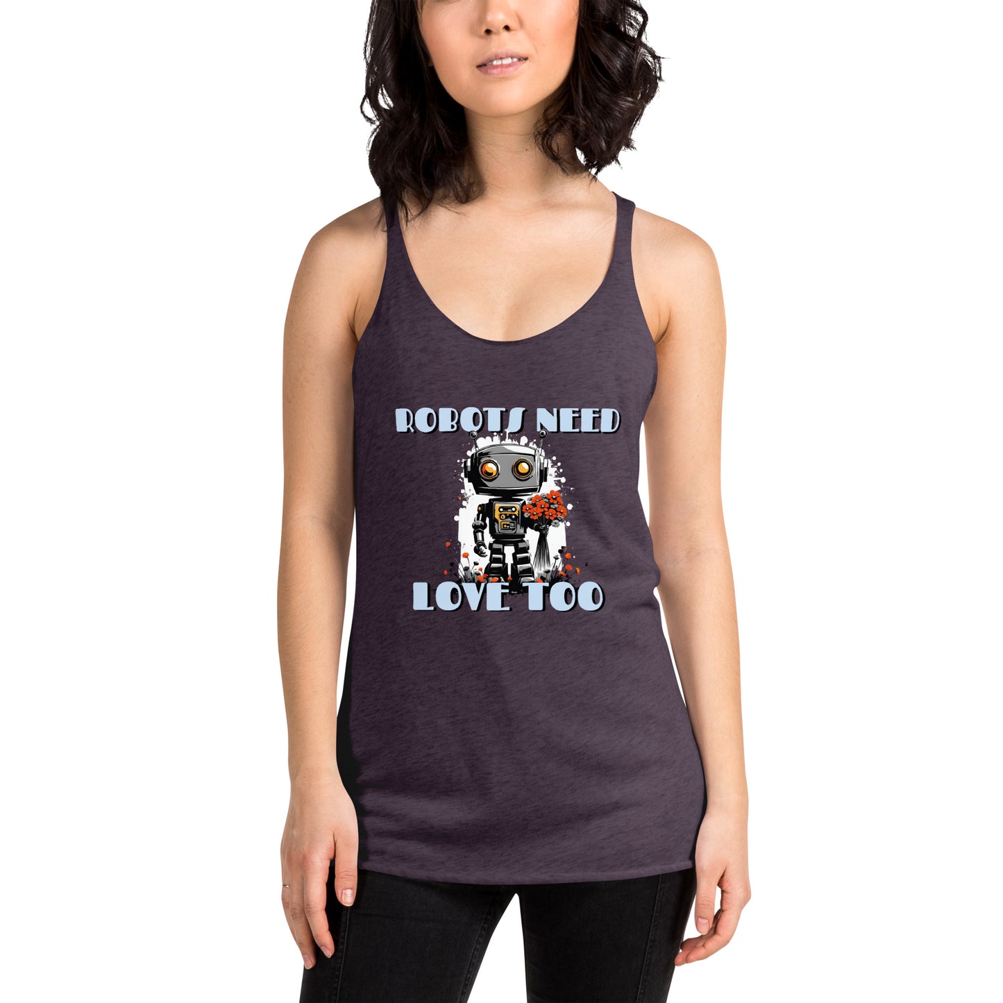 Robots Need Love Too No. 2 - Women's Racerback Tank